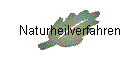 Naturheilverfahren